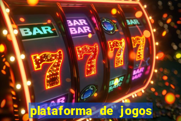 plataforma de jogos para ganhar dinheiro de verdade